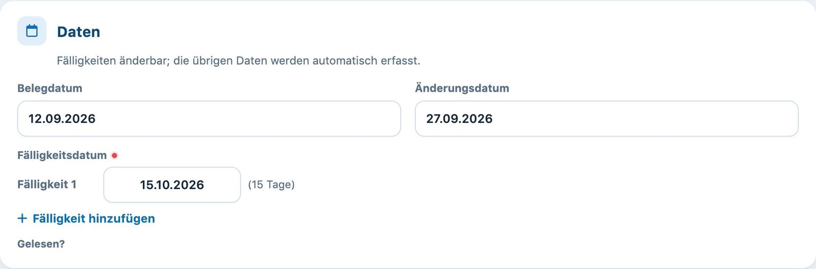 Das Belegdatum und die Fälligkeiten der Rechnung